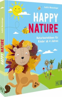 Happy Nature - Watschinger, Judith
