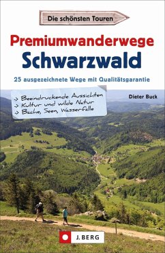 Premiumwanderwege Schwarzwald - Buck, Dieter