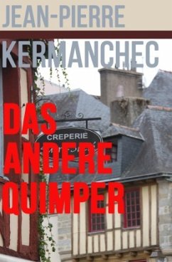 Das andere Quimper - Kermanchec, Jean-Pierre