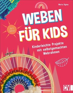 Weben für Kids - Sigma, Maria