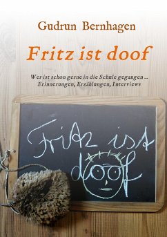Fritz ist doof - Bernhagen, Gudrun