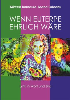 Wenn Euterpe ehrlich wäre - Barnaure, Mircea;Orleanu, Ioana