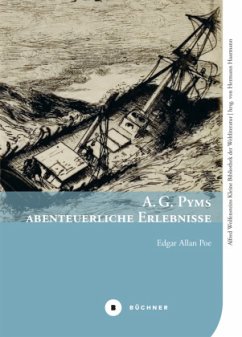 A. G. Pyms abenteuerliche Erlebnisse - Poe, Edgar Allan