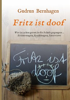 Fritz ist doof - Bernhagen, Gudrun