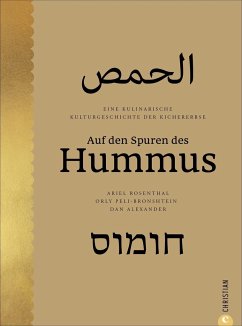 Auf den Spuren des Hummus - Rosenthal, Ariel;Peli-Bronshtein, Orly;Alexander, Dan