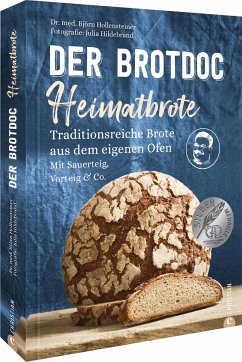 Der Brotdoc: Heimatbrote - Hollensteiner, Björn