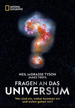 Fragen an das Universum - Tyson, Neil deGrasse;Trefil, James