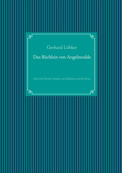 Das Büchlein von Angelmodde - Löbker, Gerhard