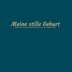 Meine stille Geburt - Woodnig, Kena