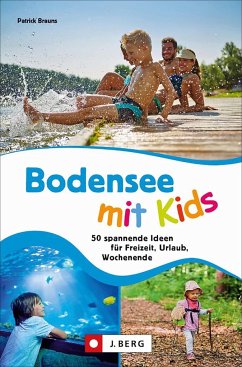 Bodensee mit Kids - Brauns, Patrick