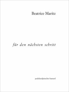 für den nächsten schritt - Maritz, Beatrice;Grosz, Andreas