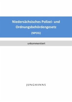 Niedersächsisches Polizei- und Ordnungsbehördengesetz (NPOG) - Junghanns, Lars