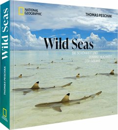 Wild Seas - Peschak, Thomas