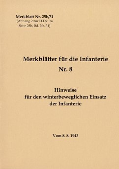 Merkblatt Nr. 25b/31 Hinweise für den winterbeweglichen Einsatz der Infanterie