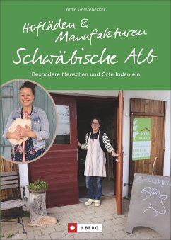 Hofläden und Manufakturen Schwäbische Alb - Gerstenecker, Antje