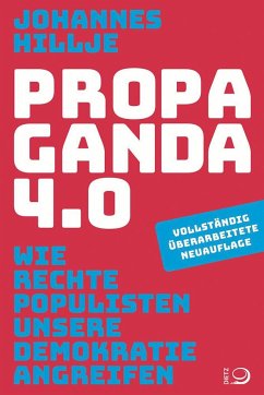 Propaganda 4.0 - Hillje, Johannes