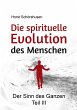 Die spirituelle Evolution des Menschen - Bild 1