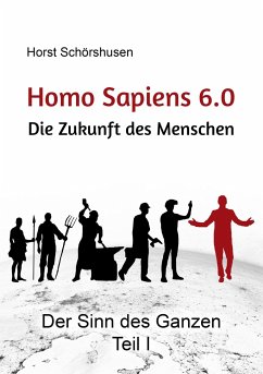 Homo sapiens 6.0 - Schörshusen, Horst