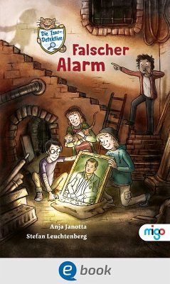 Falscher Alarm / Die Isar-Detektive Bd.1 (eBook, ePUB) - Janotta, Anja