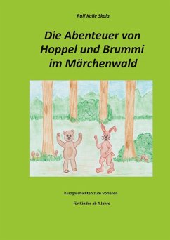 Die Abenteuer von Hoppel und Brummi im Märchenwald (eBook, ePUB)