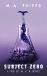 Subject Zero (Project W.A.R., #3)... - Bild 1