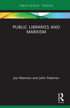 Cover Public Libraries and Marxism (eBook, ePUB)
