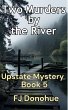 Two Murders by the River (Upstate... - Bild 1