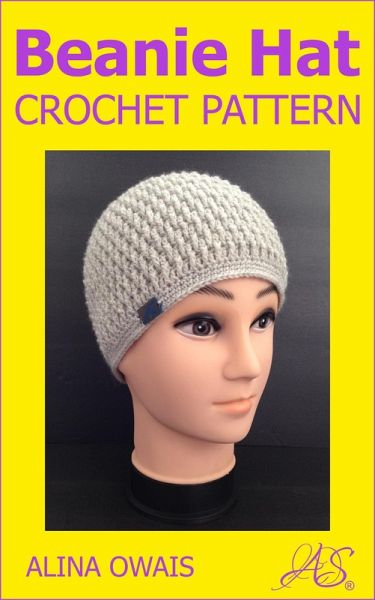 Beanie Hat Crochet Pattern (eBook, ePUB) Beanie Hat Crochet Pattern (eBook, ePUB)