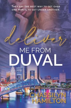 Cover Deliver Me from Duval (The Duval Series, #1) (eBook, ePUB)