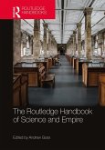 The Routledge Handbook of Science and Empire (eBook, PDF)