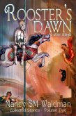 Rooster's Dawn (Collected Stories, #2) (eBook, ePUB)