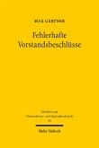 Fehlerhafte Vorstandsbeschlüsse (eBook, PDF)