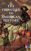 The Frontier in American History (eBook, ePUB)