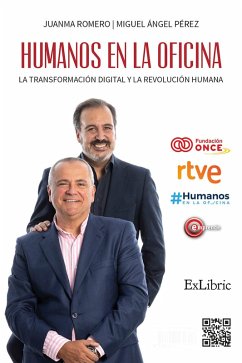 Humanos en la oficina (eBook, ePUB) - Pérez Laguna, Miguel Ángel; Romero Martín, Juan Manuel; RTVE (Radio Televisión Española)