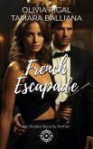 French Escapade (Riviera Security - Romantische thriller, #1) (eBook, ePUB)