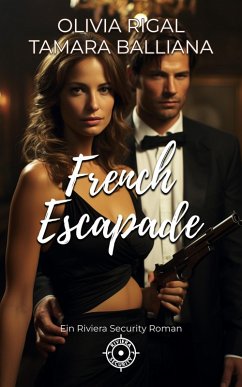 Cover French Escapade (Riviera Security - Romantische thriller, #1) (eBook, ePUB)