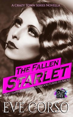 The Fallen Starlet (eBook, ePUB) - Corso, Eve