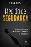 Medida de Segurança (eBook, ePUB)