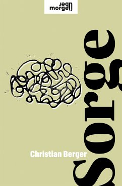 Sorge (eBook, ePUB) - Berger, Christian