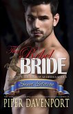 The Rebel Bride - Sweet Edition (Civil War Brides Series - Sweet Editions, #5) (eBook, ePUB)