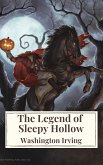 The Legend of Sleepy Hollow (eBook, ePUB)