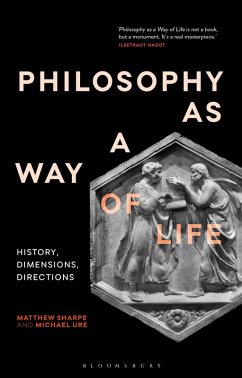Philosophy as a Way of Life (eBook, PDF) - Sharpe, Matthew; Ure, Michael
