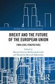 Brexit and the Future of the European Union (eBook, ePUB)