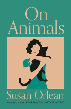 On Animals (eBook, ePUB) - Orlean, Susan