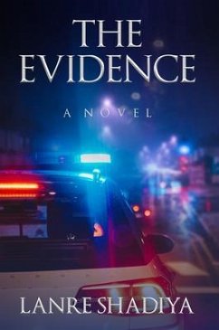 The Evidence (eBook, ePUB) - Shadiya, Lanre