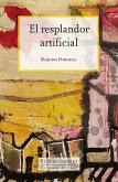 El resplandor artificial (eBook, ePUB)