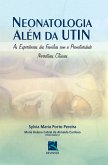 Neonatologia Além da UTIN (eBook, ePUB)