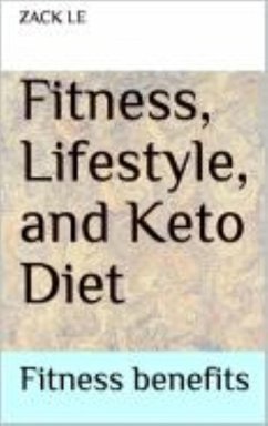 Cover Fitness, Lifestyle, and Keto Diet (eBook, ePUB)