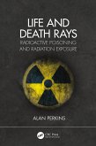Life and Death Rays (eBook, ePUB)