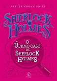 O último caso de Sherlock Holmes (eBook, ePUB)
